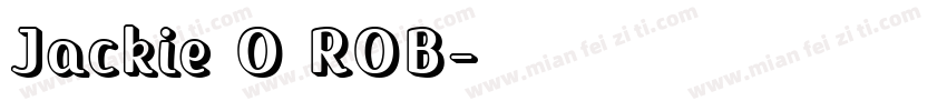 Jackie O ROB字体转换